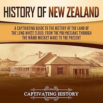 History of New Zealand Audiobook by Captivating History episode artwork