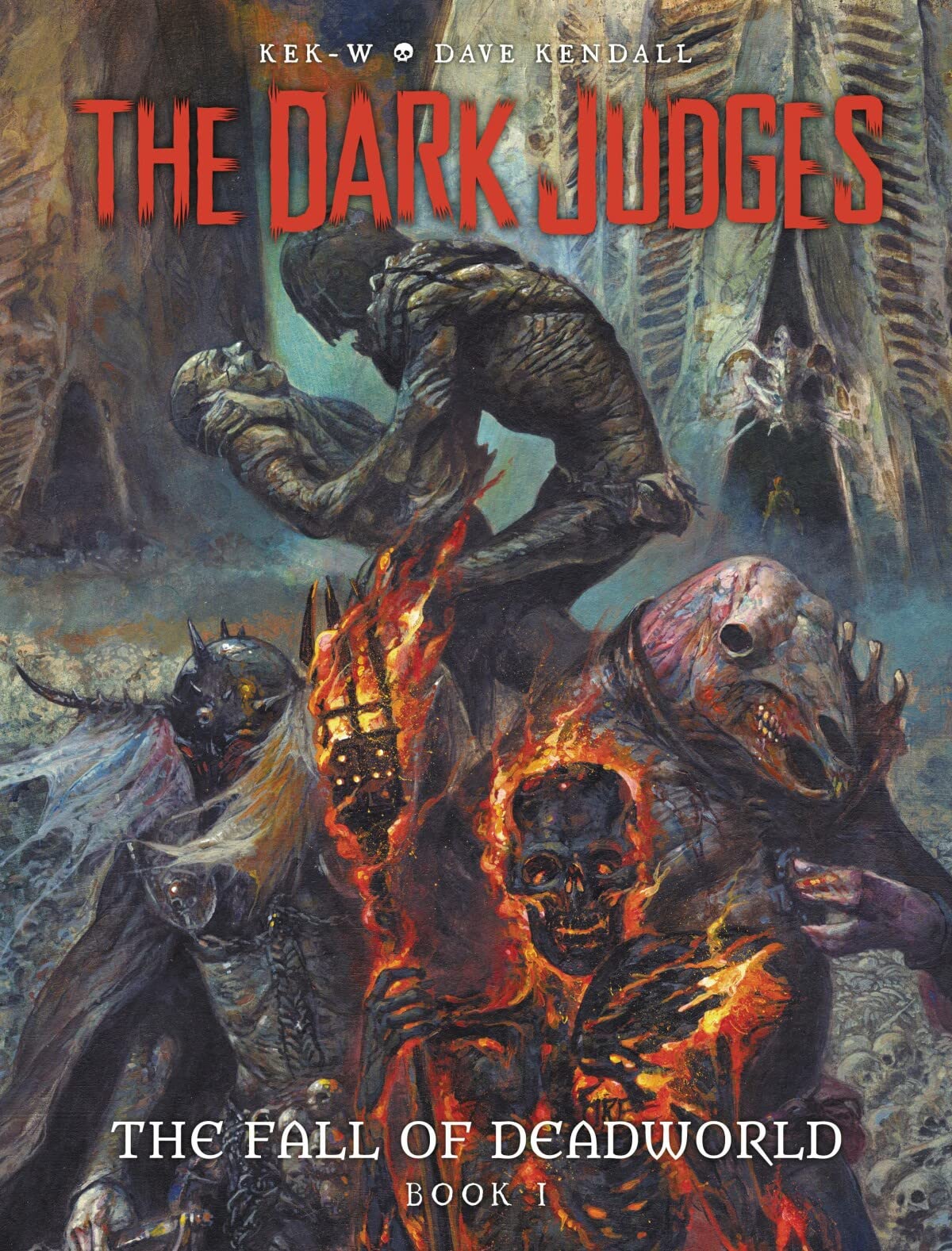 The Dark Judges: The Fall of Deadworld Book I (Volume 1)