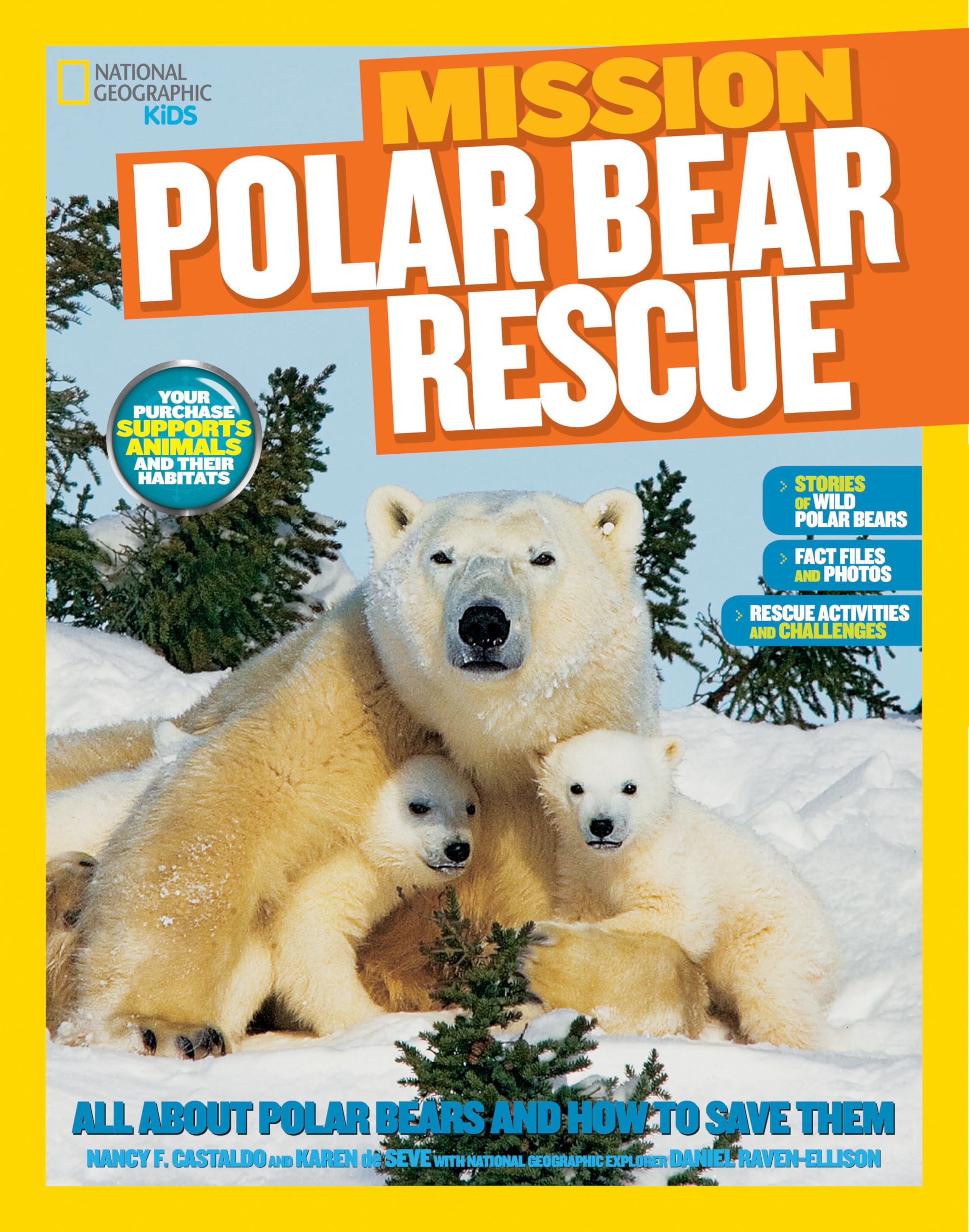 Mission Polar Bear Rescue by Karen de Seve PAPERBACK 9781426317316