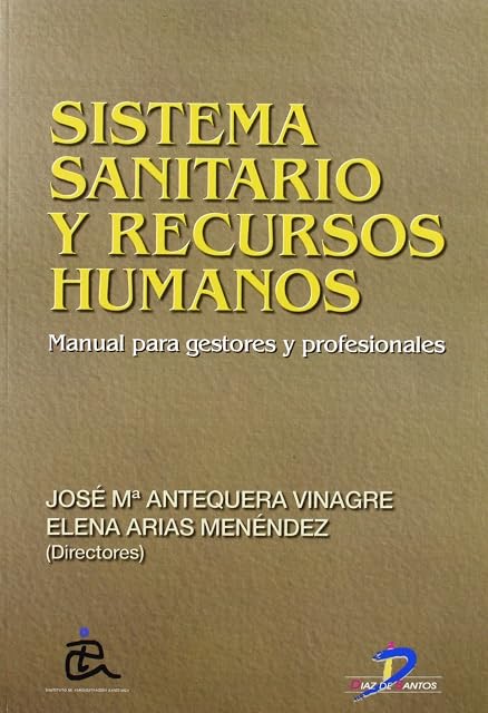 Portada de Sistema Sanitario y Recursos Humanos: Manual para Gestores y Prof Esio