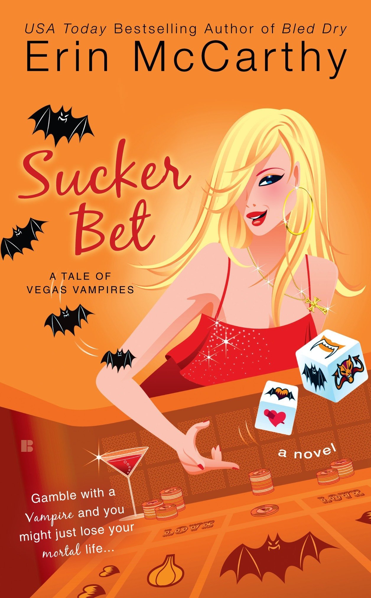 Sucker Bet: 4 (Vegas Vampires)