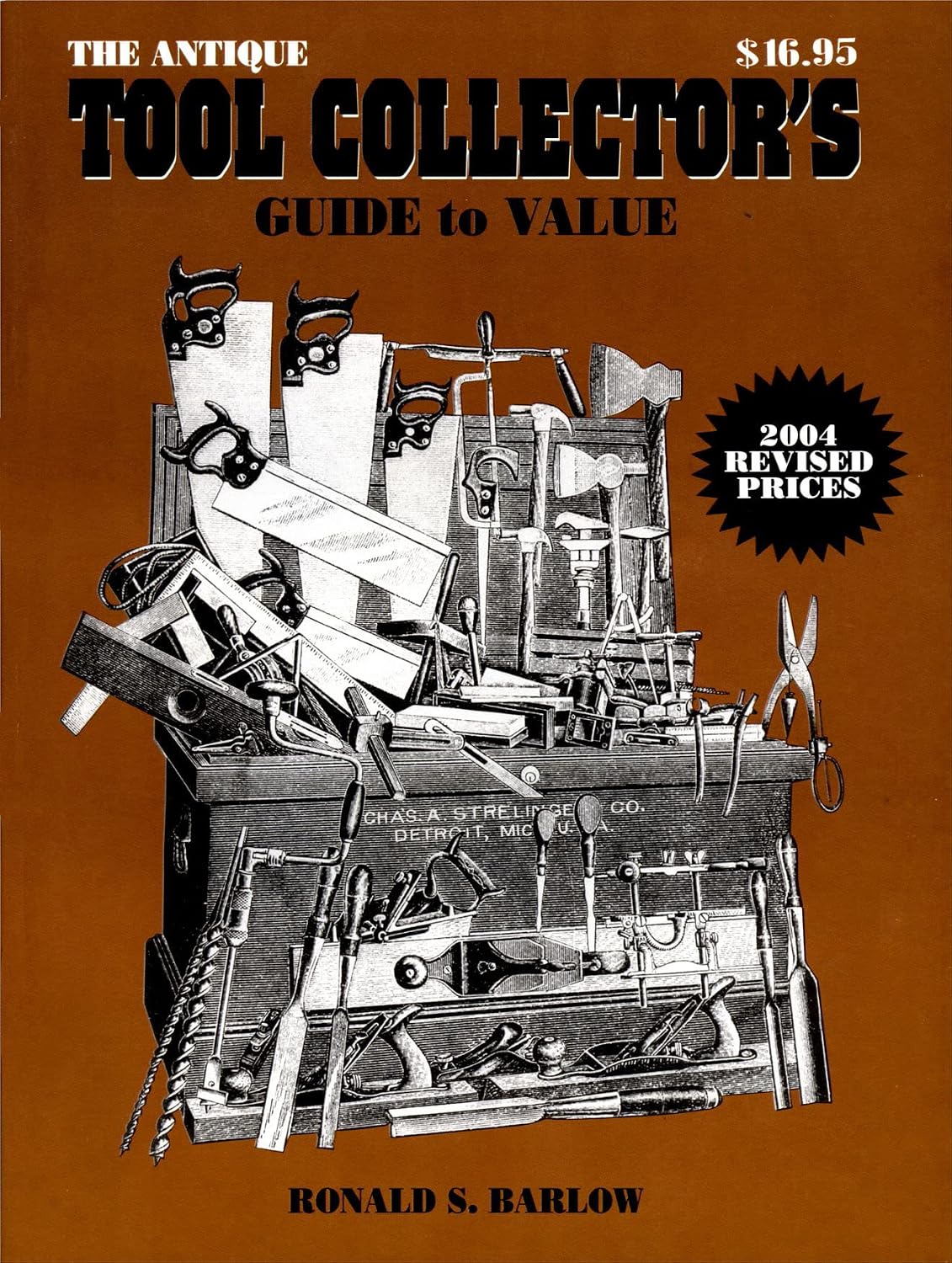 The Antique Tool Collectors Guide to Value