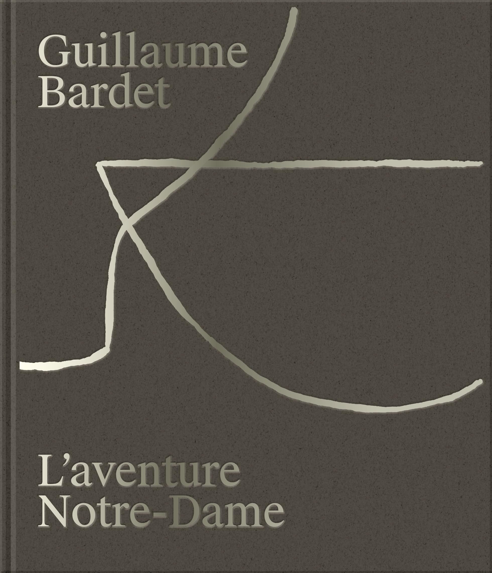 Guillaume Bardet Notre-Dame de Paris : livre sur le mobilier liturgique d'exception