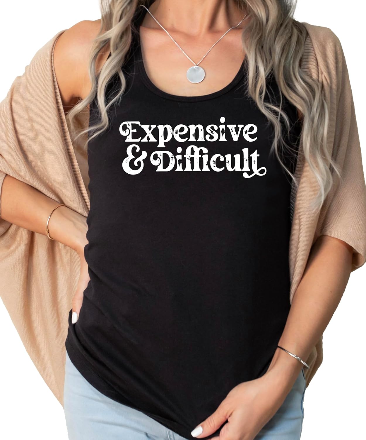 Expensive and Difficult Graphic Tank Top for Women and Teens Funny Distressed Summer Shirt