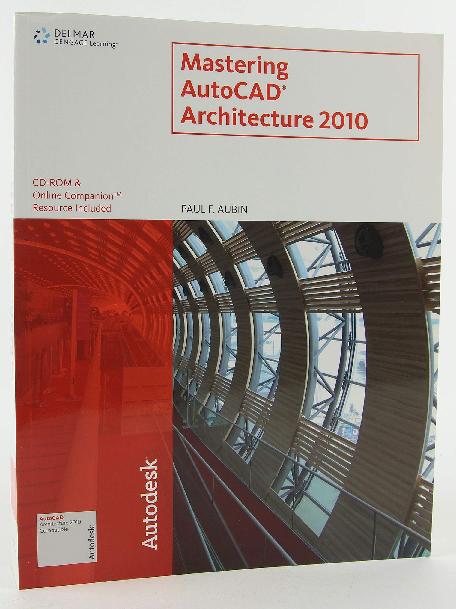 Mastering Autocad Architecture 2010