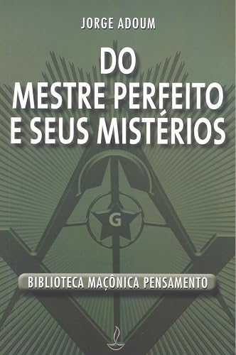Do Mestre Perfeito e Seus Mistérios