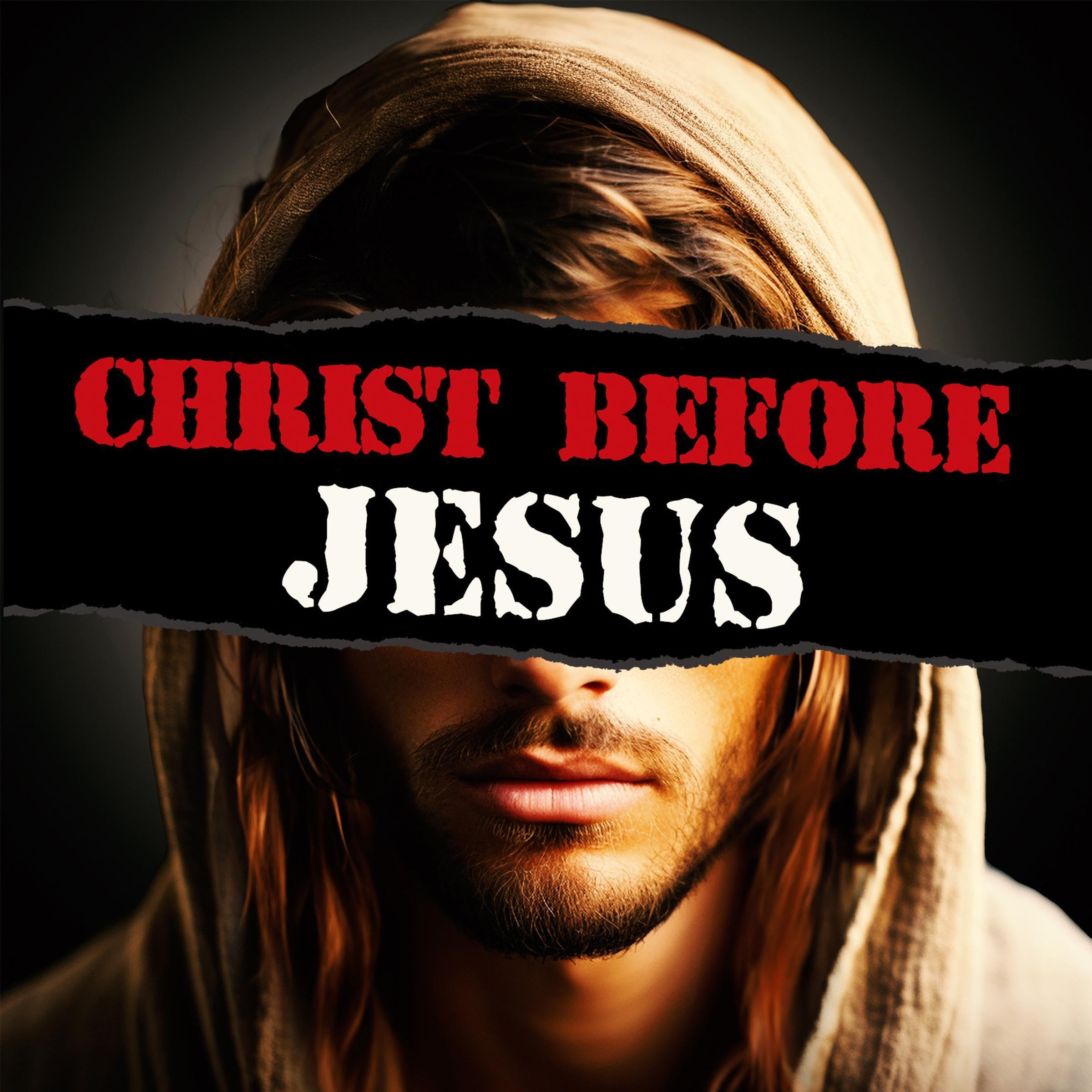 Christ Before Jesus