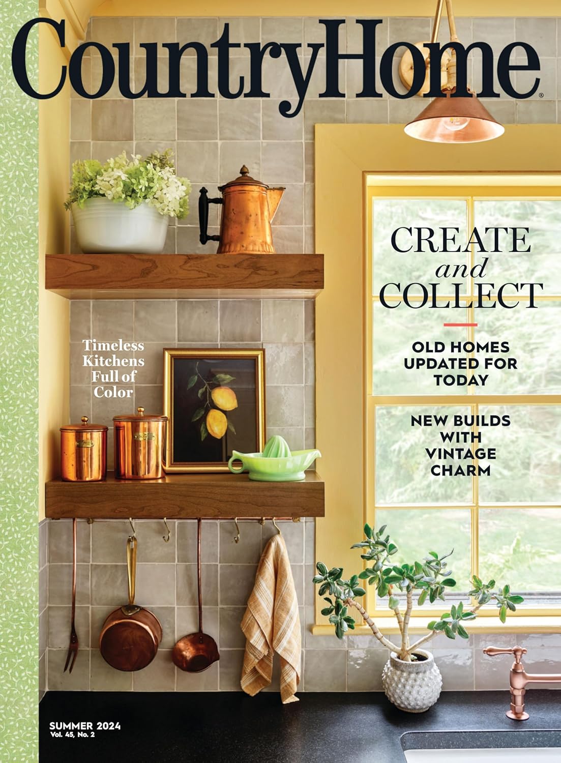 Country Home Create And Collect Old Homes Updated For Today Timeless Kitchens Kitchens Full of Color      [Print Replica] Kindle Edition