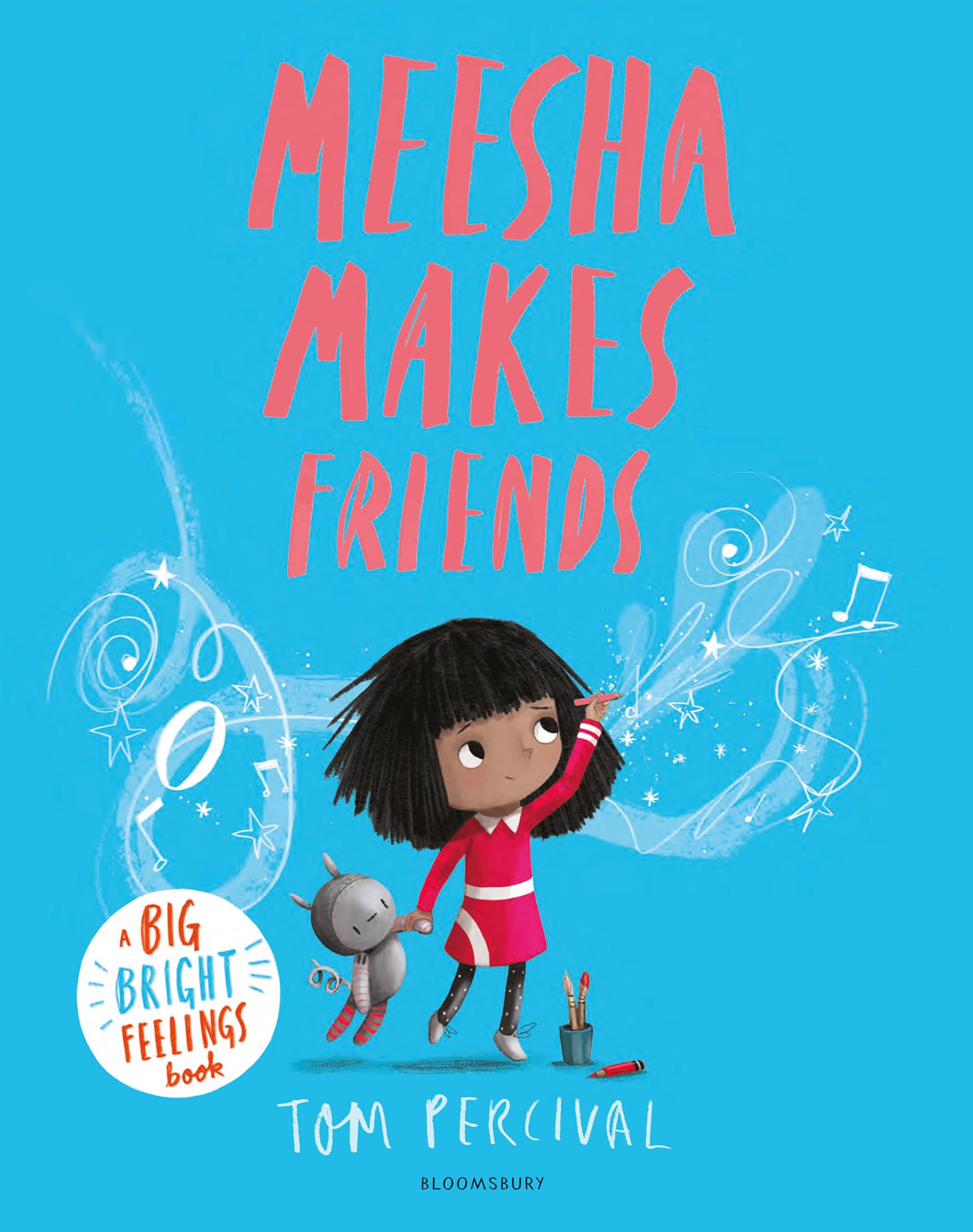 Meesha Makes Friends: A Big Bright Feelings Book: Amazon.co.uk: Percival,  Tom, Percival, Tom: 9781526612953: Books