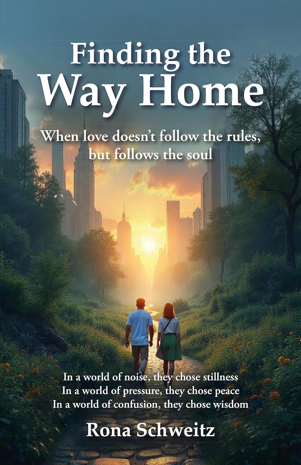 Loving Rona Amazon.com: Finding the Way Home : When Love Doesn't Follow the Rules ...