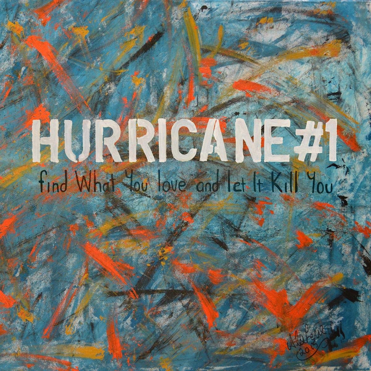 Find What You Love and Let It Kill You [VINYL]