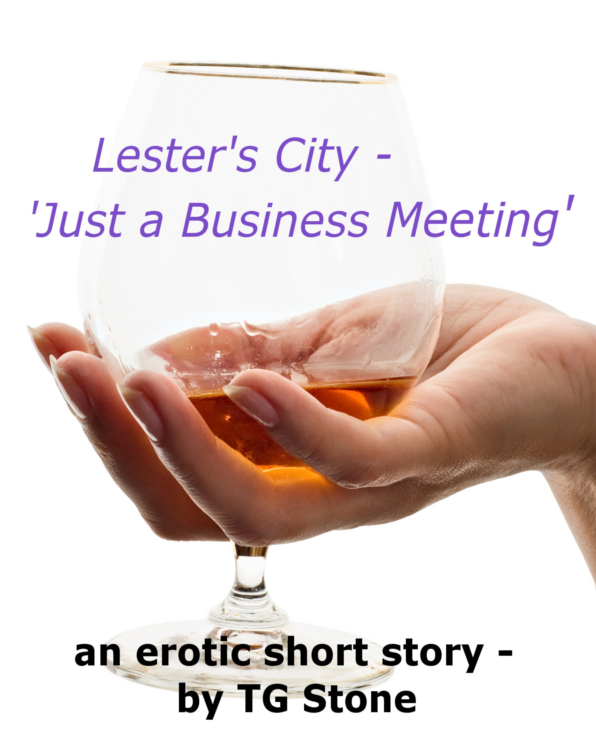 Lester's City - Just A Business Meeting
