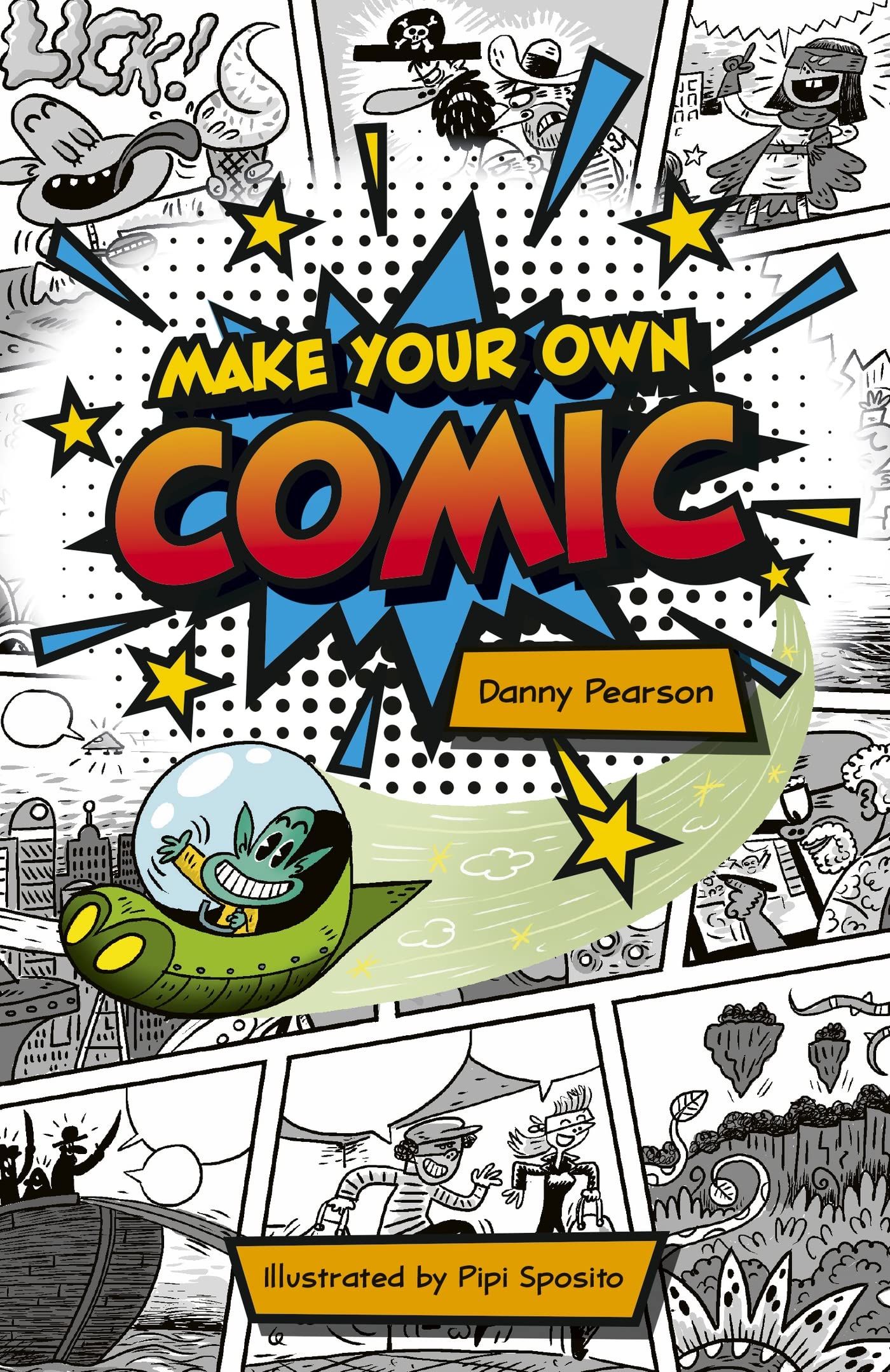 Reading Planet KS2 Make Your Own Comic  StarsLime by Danny Pearson PAPERBACK
