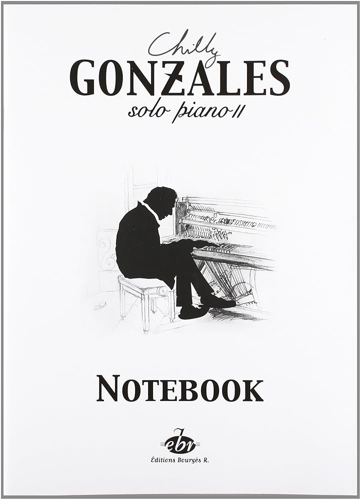 Chilly Gonzales ピアノ楽譜 2冊 Solo Piano 1,2 Amazon.co.jp: Gonzales Solo Piano 2 Note Book : 本