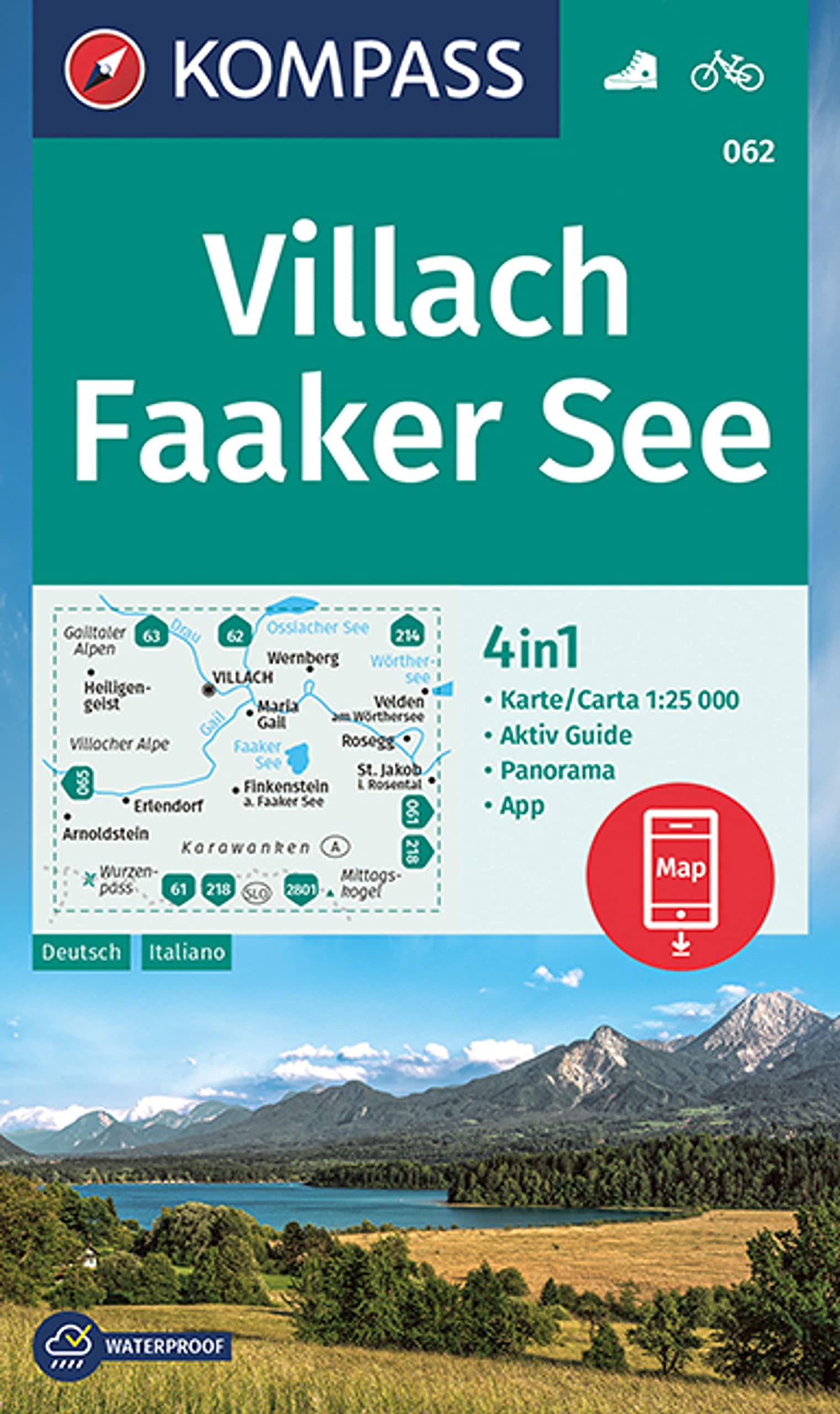 Villach / Faaker See D/I + AKtiv Guide (062): Wanderkarte mit Aktiv Guide dt./ital., Panorama und Radwegen.
