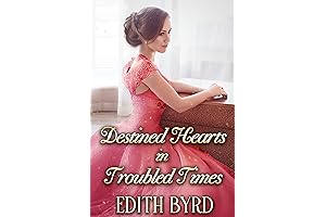 Destined Hearts in Troubled Times: Bride in Regency's Scandalous Noble Circle