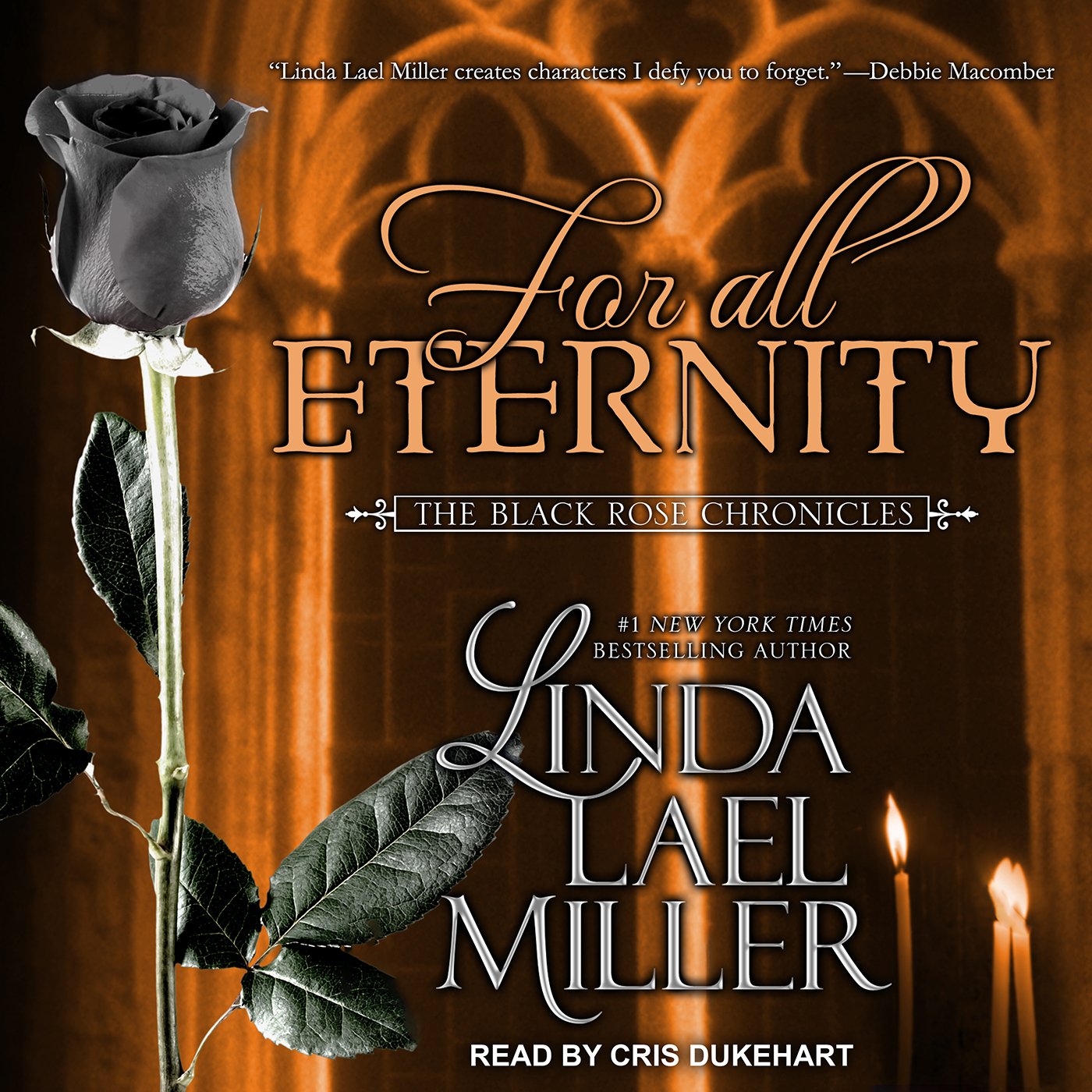 For All Eternity (The Black Rose Chronicles)