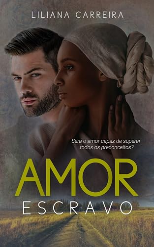 Amor Escravo: Série Amores Proibidos