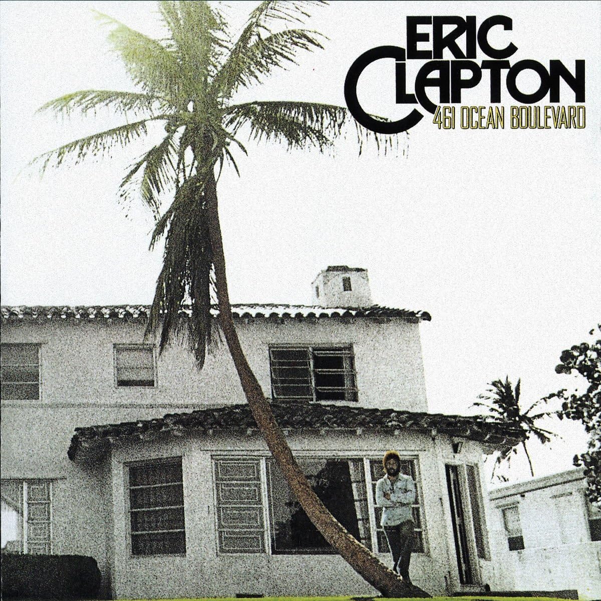 461 Ocean Boulevard Remastered