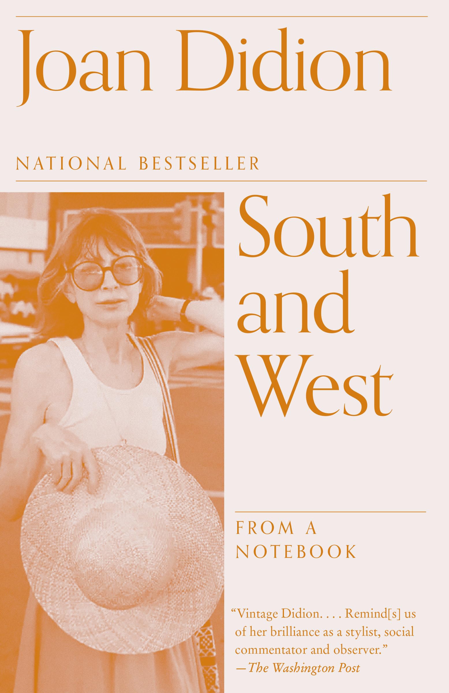 South and West: From a Notebook (Vintage International)