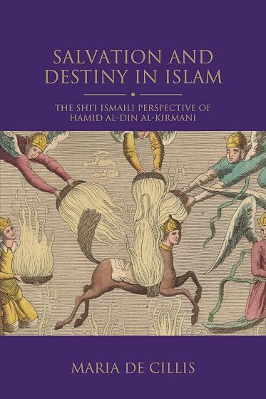Salvation and Destiny in Islam: The Shi’i Ismaili Perspective of Hamid al-Din al-Kirmani: 5