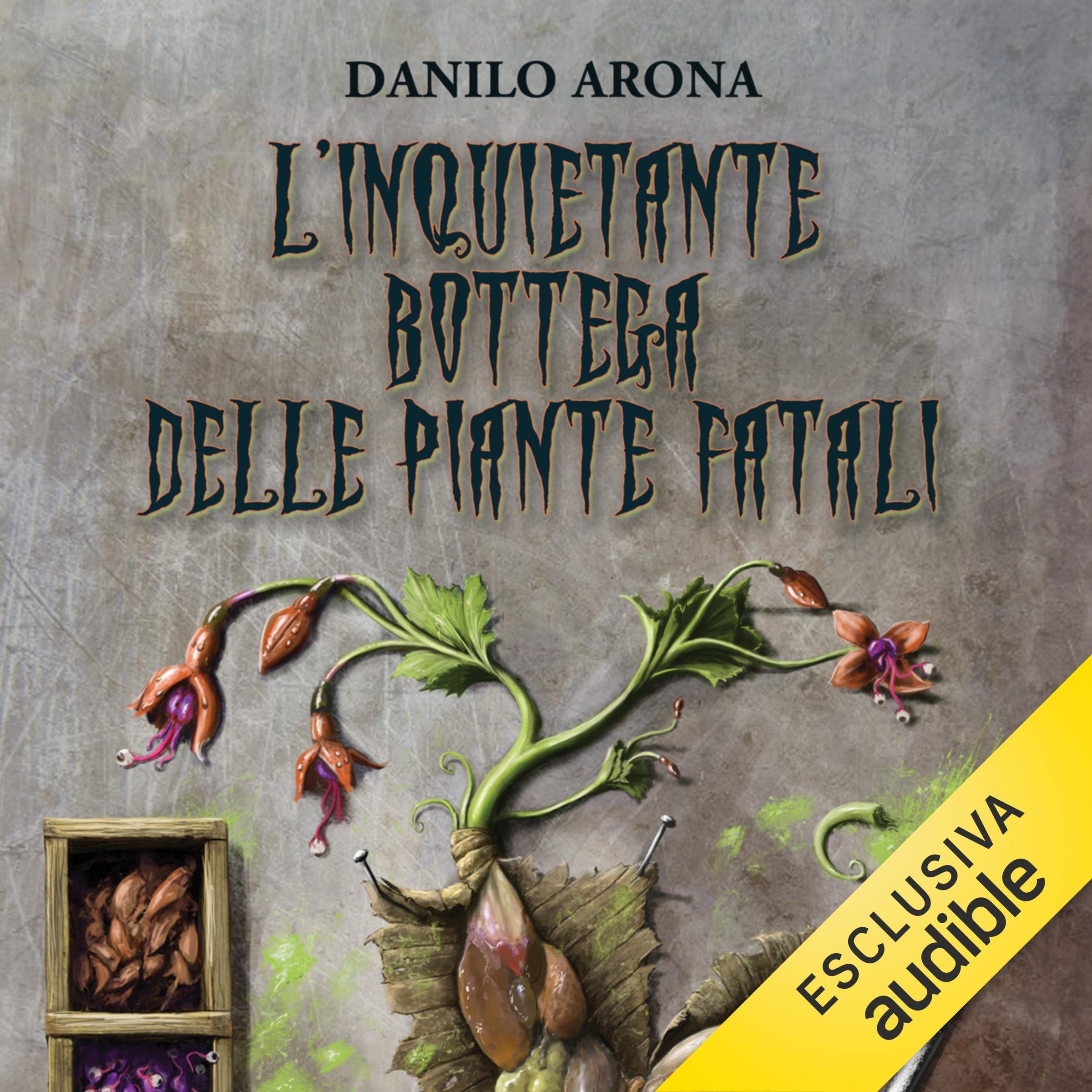 L'inquietante bottega delle piante fatali