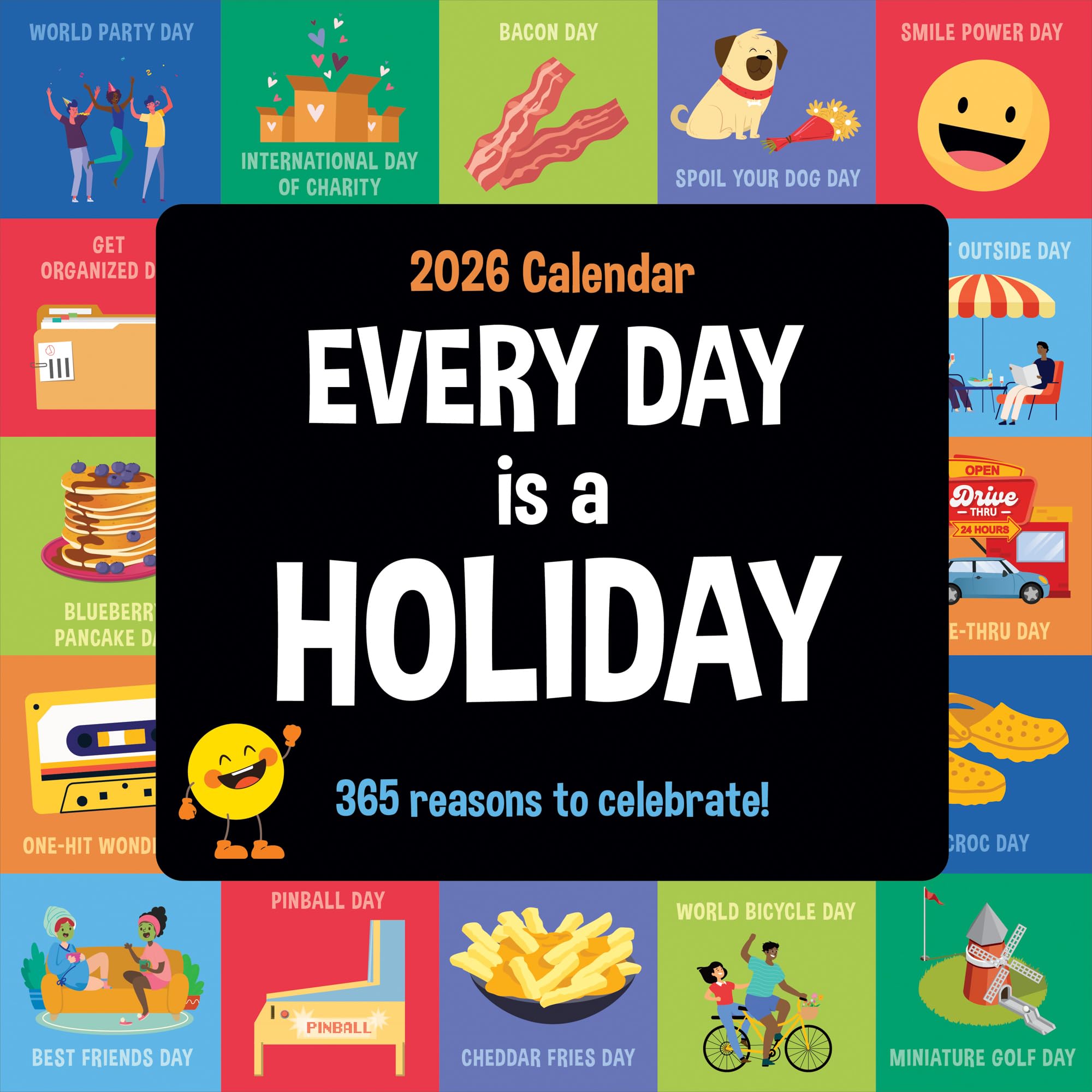2026 Every Day's A Holiday Wall Calendar