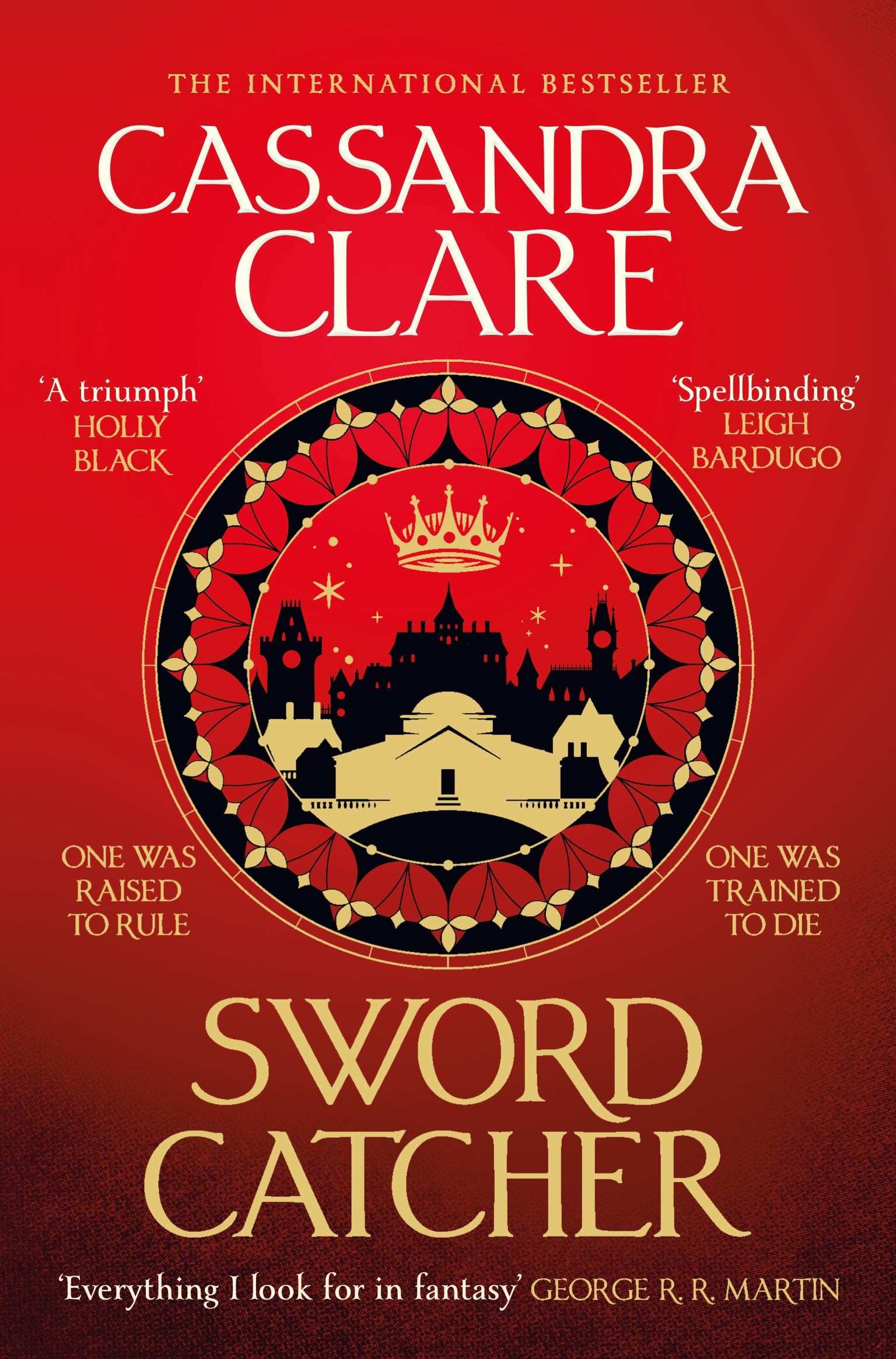 Sword Catcher: Discover the magical Sunday Times bestseller from the author of The Shadowhunter Chronicles: 1 (The Chronicles of Castellane, 1)