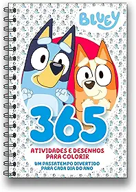 Bluey - 365 Atividades e Desenhos para Colorir