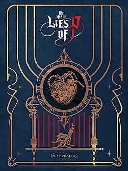 The Art of Lies of P アートブック 【新品】洋書: 北米版 Amazon | The Art of Lies of P (English Edition) [Kindle