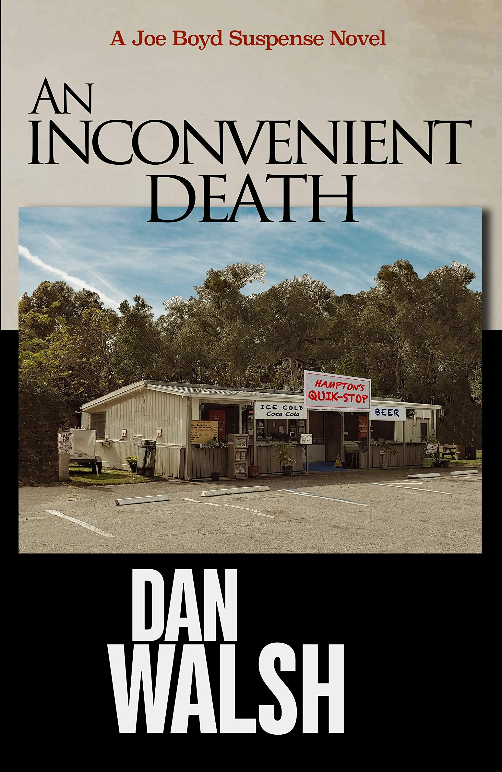 An Inconvenient Death (Joe Boyd Suspense Series Book 2)