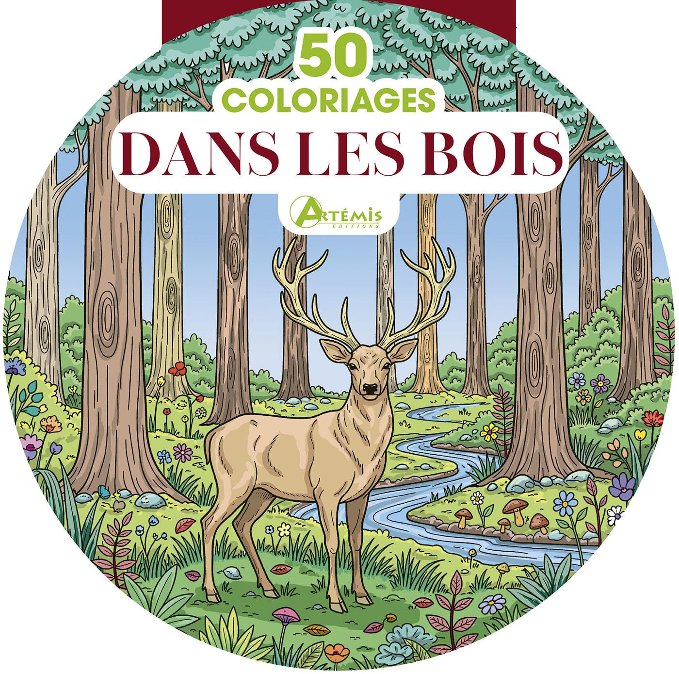 Dans les bois: 50 coloriages