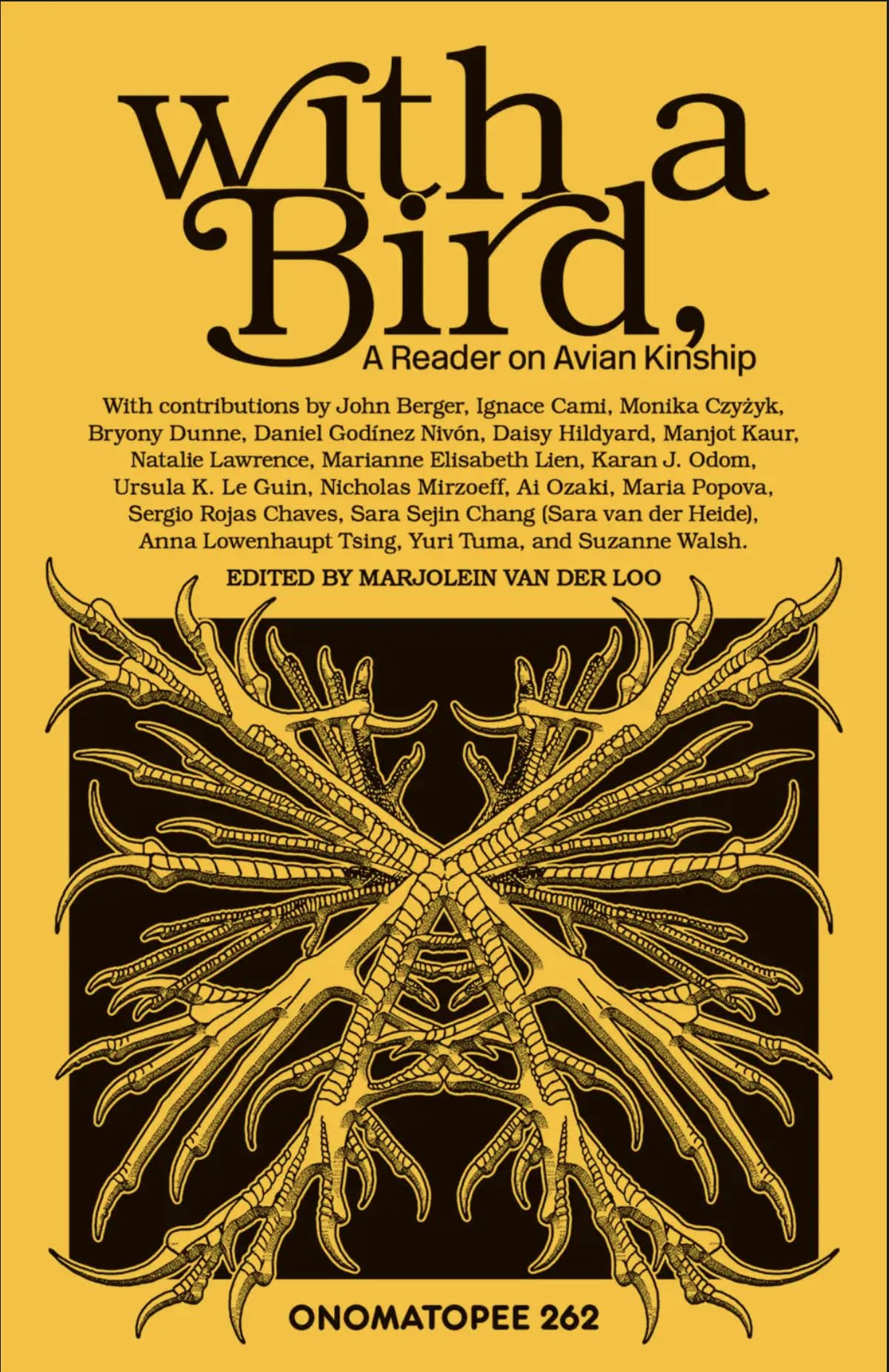 With a bird: A Reader on Avian Kinship