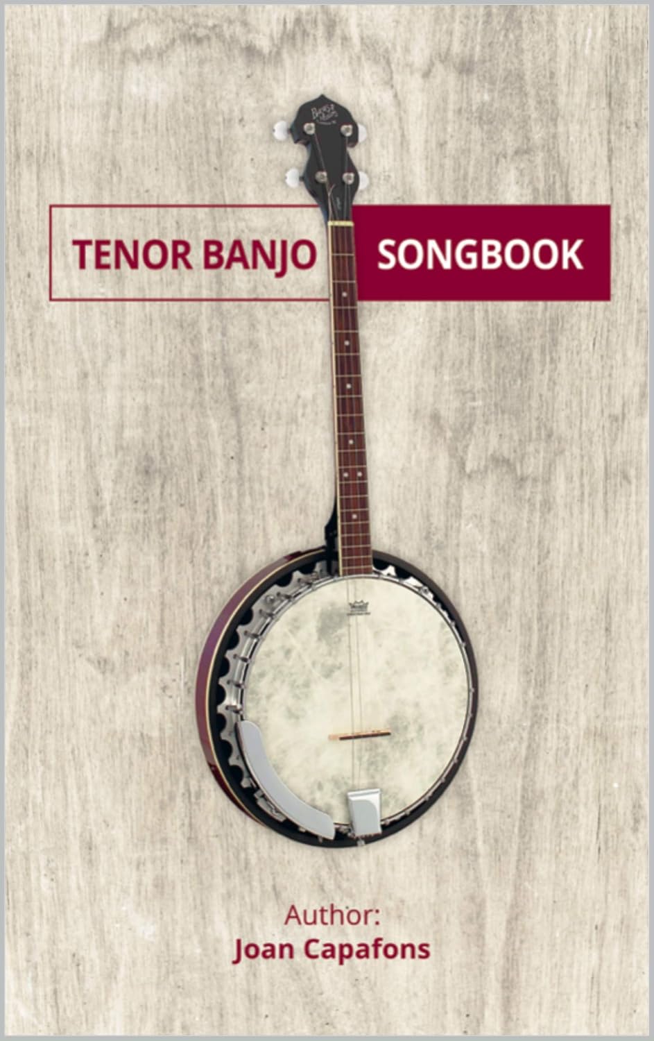 Easy Banjo Tenor Songbook for Beginners: 50 great songs for tenor banjo