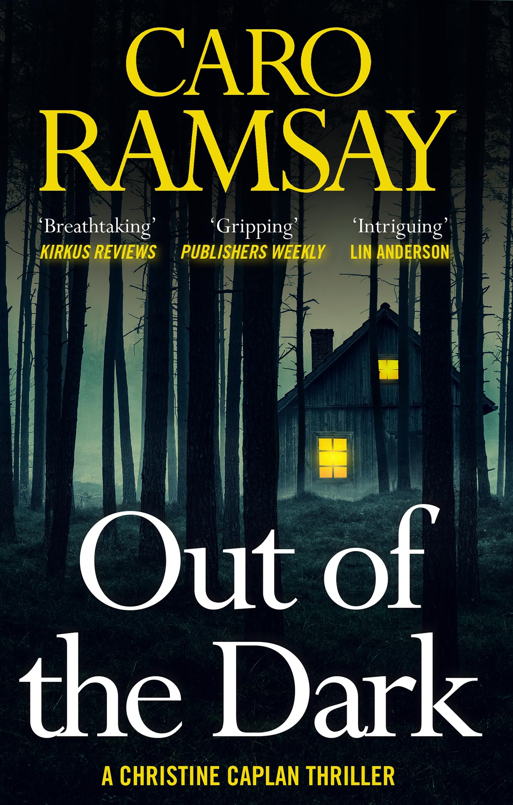 Out of the Dark: 3 (A DCI Christine Caplan Thriller)
