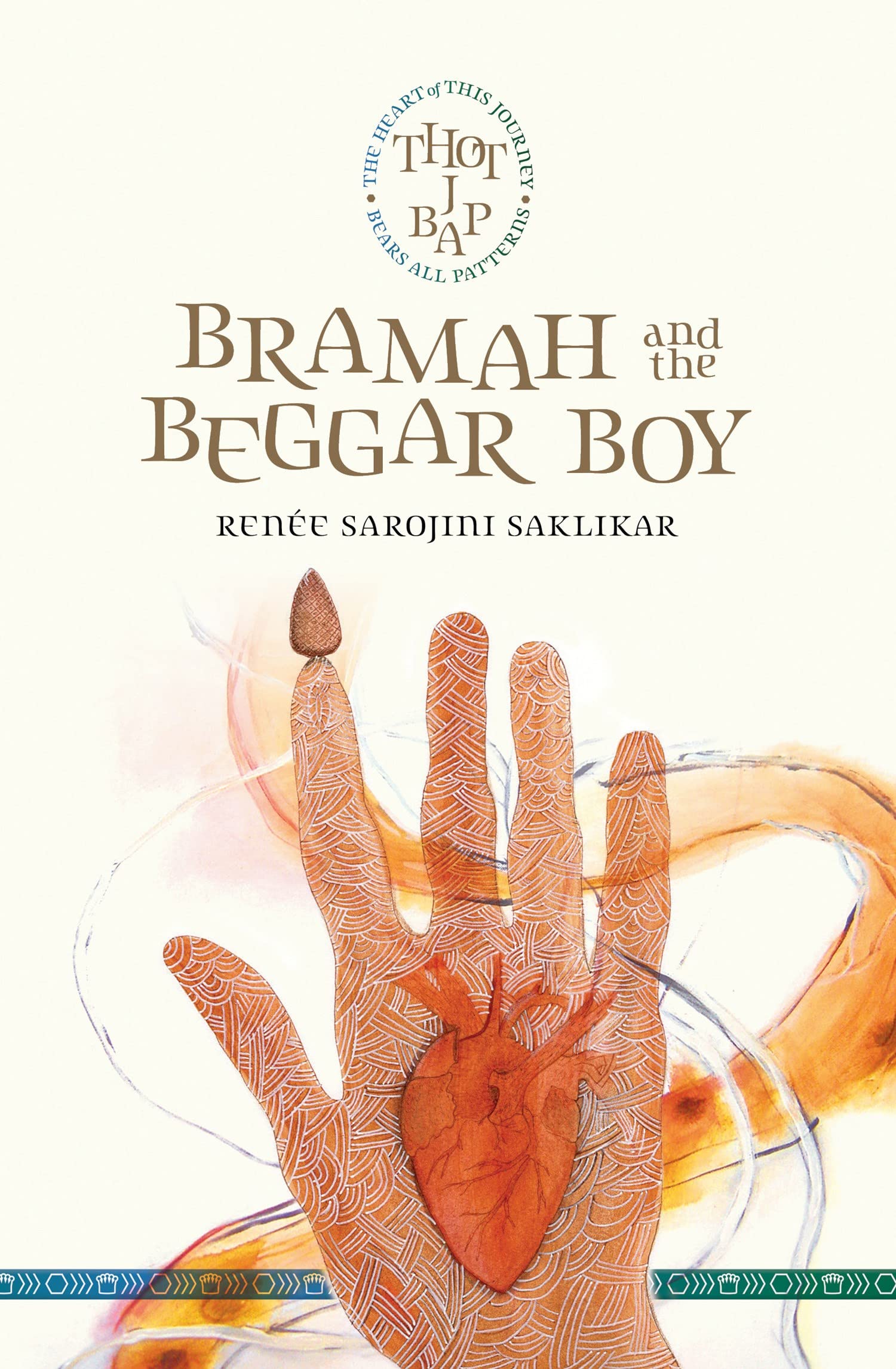 Buy Bramah and the Beggar Boy: 1 (Heart of This Journey Bears All Patterns, 1) — BookShops.in