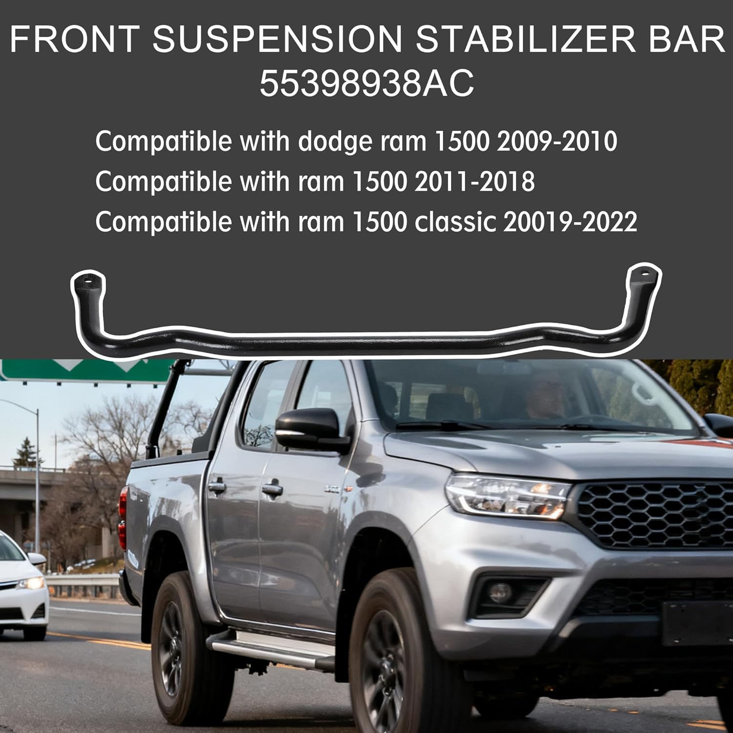 55398938AC Front Sway Bar – Front Suspension Stabilizer Bar Replacement for 2009–2010 Dodge Ram 1500, 2011–2018 Ram 1500, 2019–2022 Ram 1500 Classic 4WD – Heavy-Duty Steel, Direct Fit