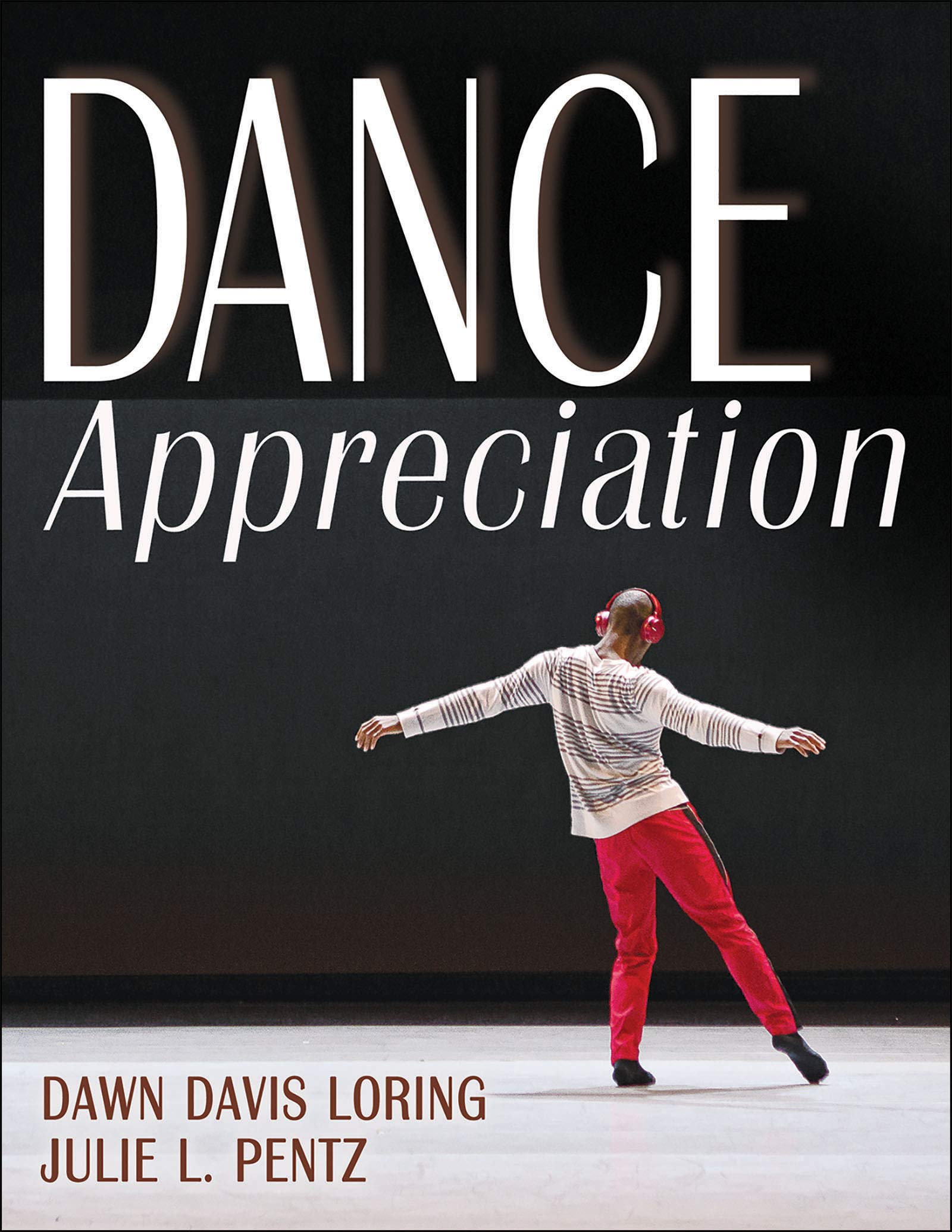 Amazon.com: Dance Appreciation: 9781492592587: Loring, Dawn