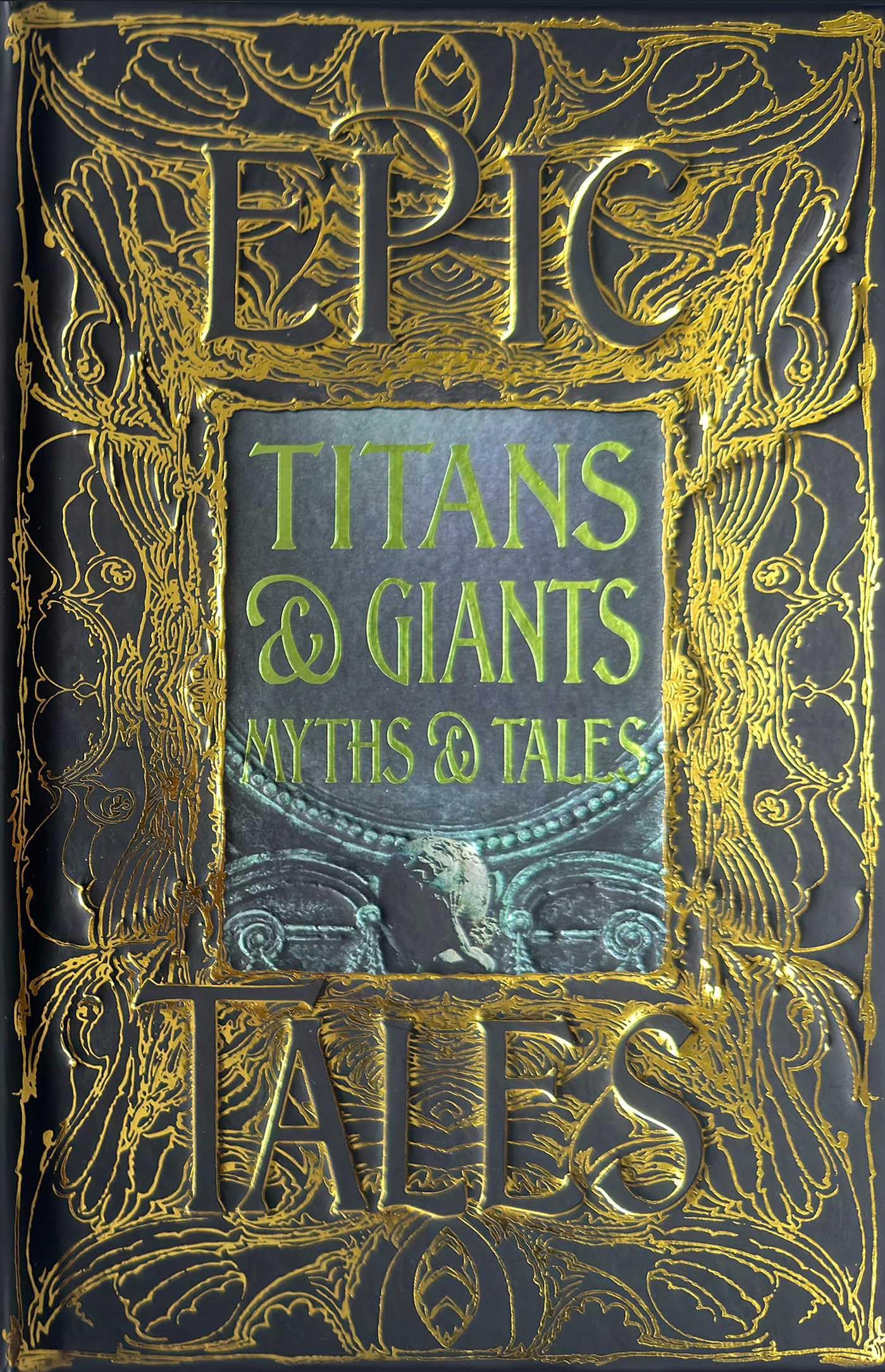 Titans & Giants Myths & Tales: Epic Tales (Gothic Fantasy)