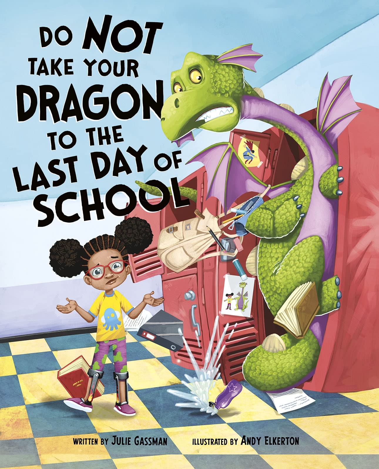 Do Not Take Your Dragon To The Last Day Of School