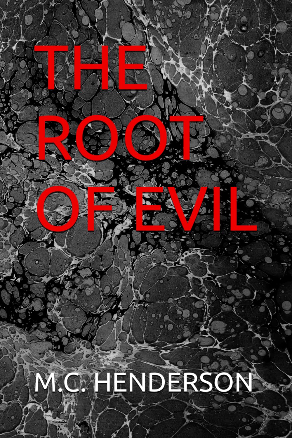 THE ROOT OF EVIL