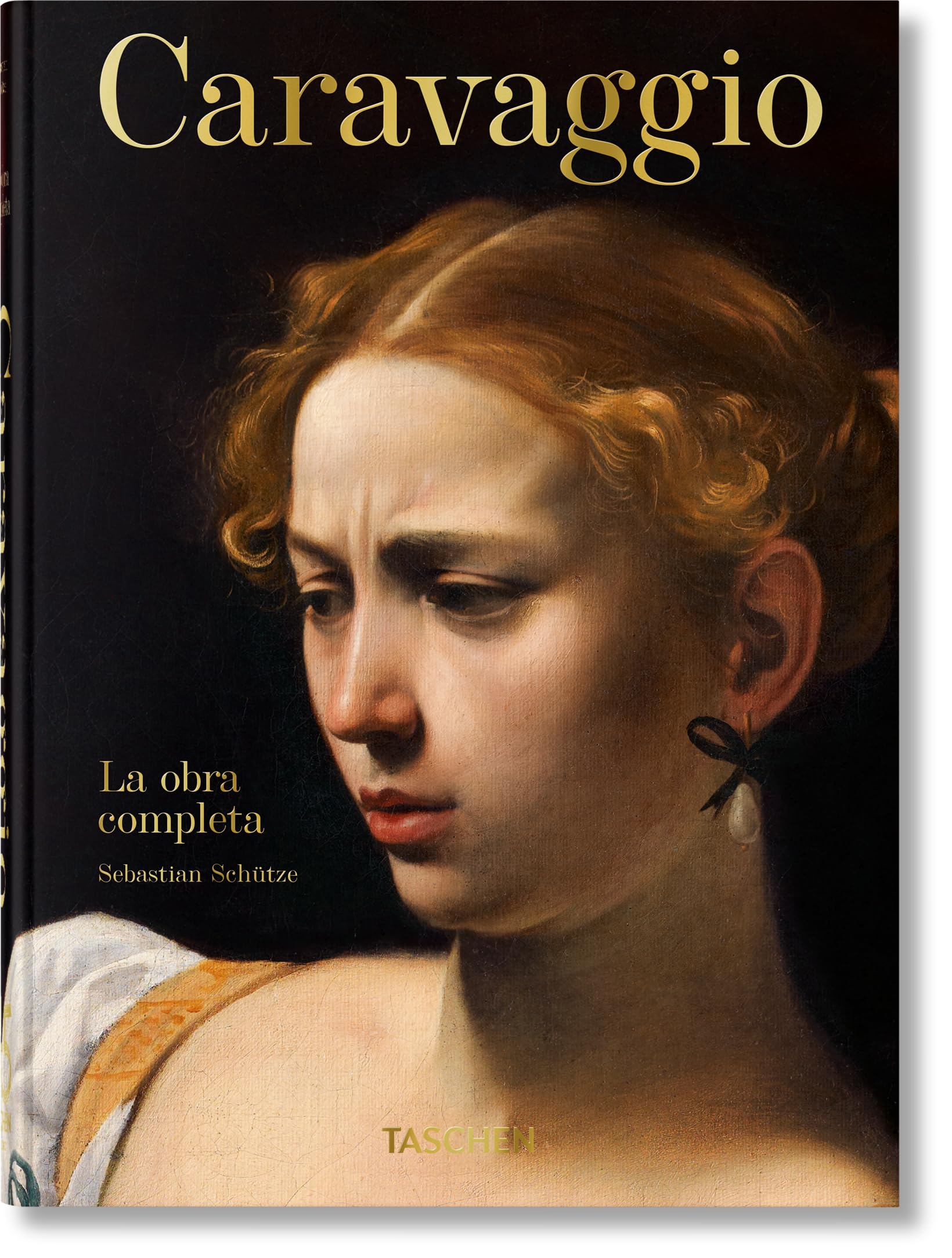 Caravaggio: La obra completa. 45th Ed. (45th Edition)