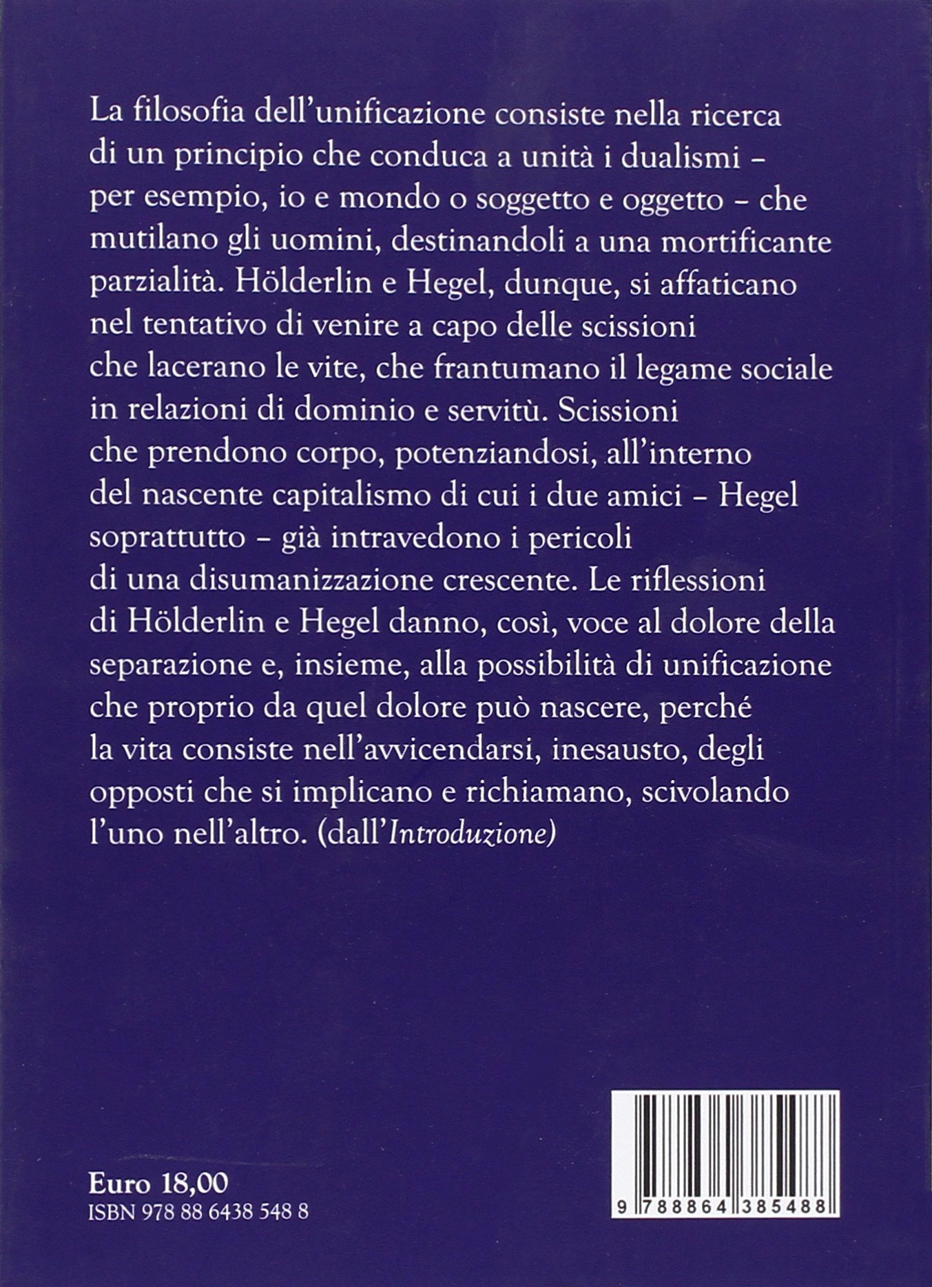 Filosofia dell'unificazione e teoria della soggettività in Hegel e Holderlin (Zona contemporanea)
