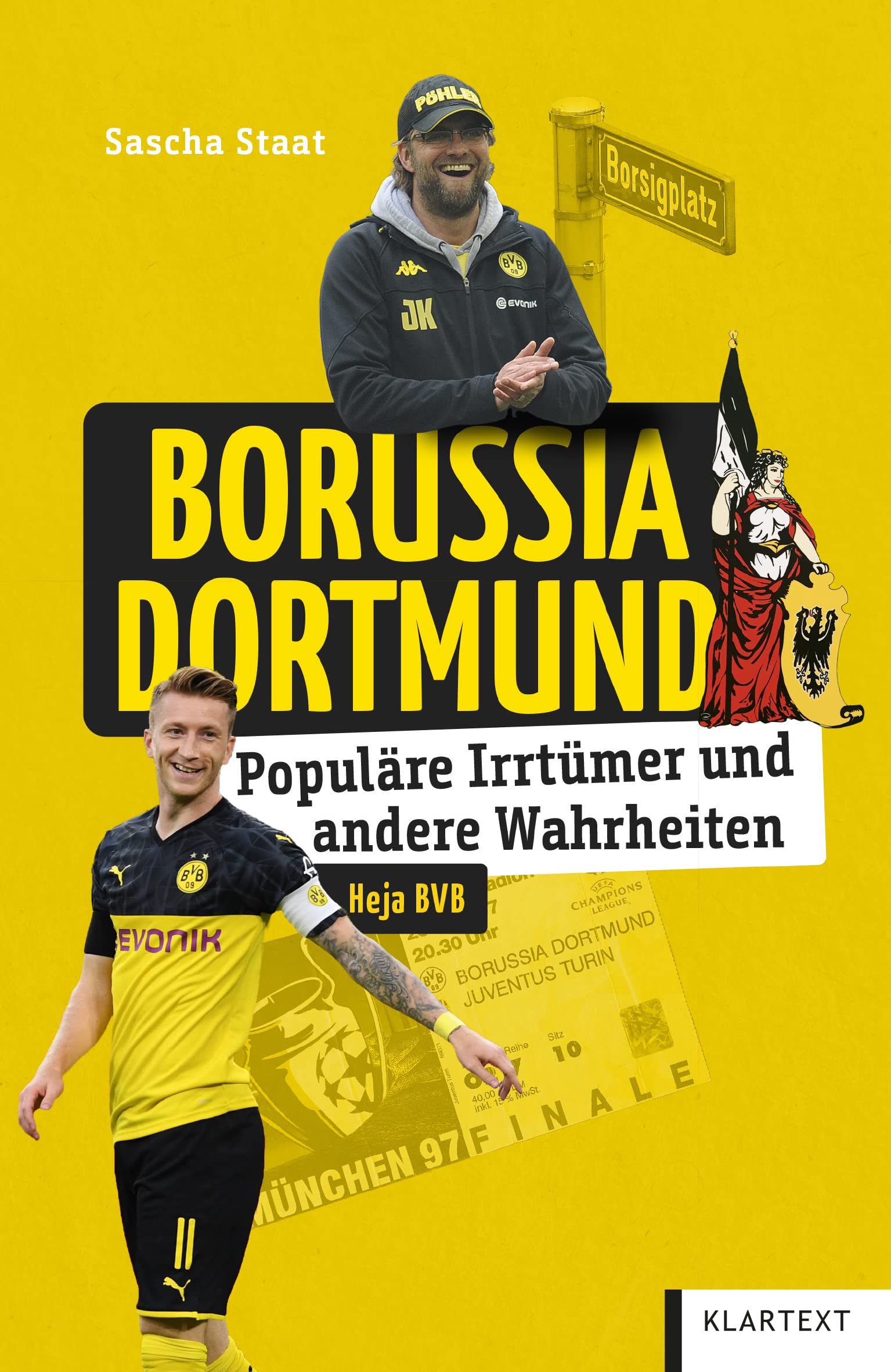 Borussia Dortmund: Populäre Irrtümer und andere Wahrheiten