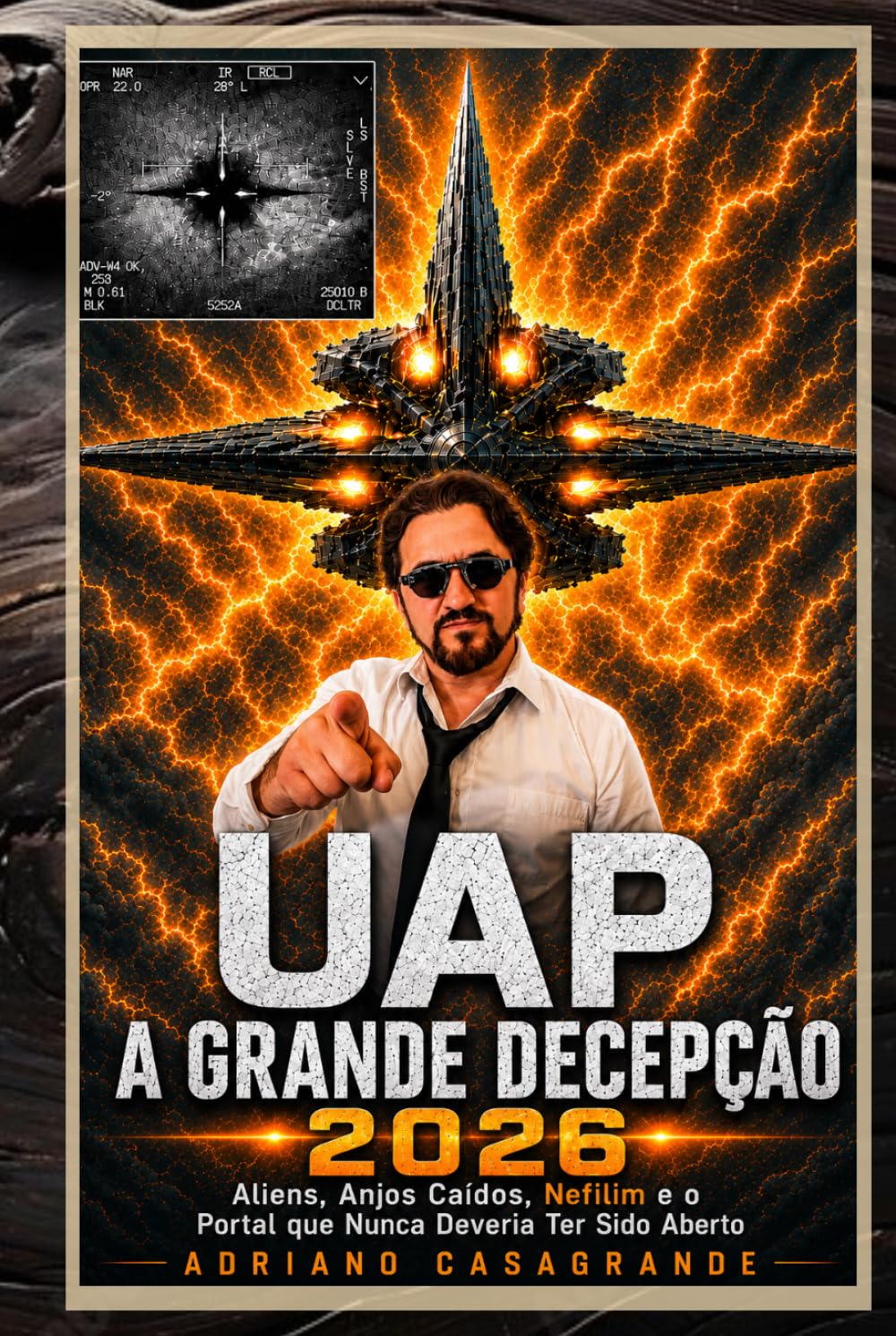 UAP: A GRANDE DECEPÇÃO 2026: Aliens, Anjos Caídos, Nefilim e o Portal que Nunca Deveria Ter Sido Aberto