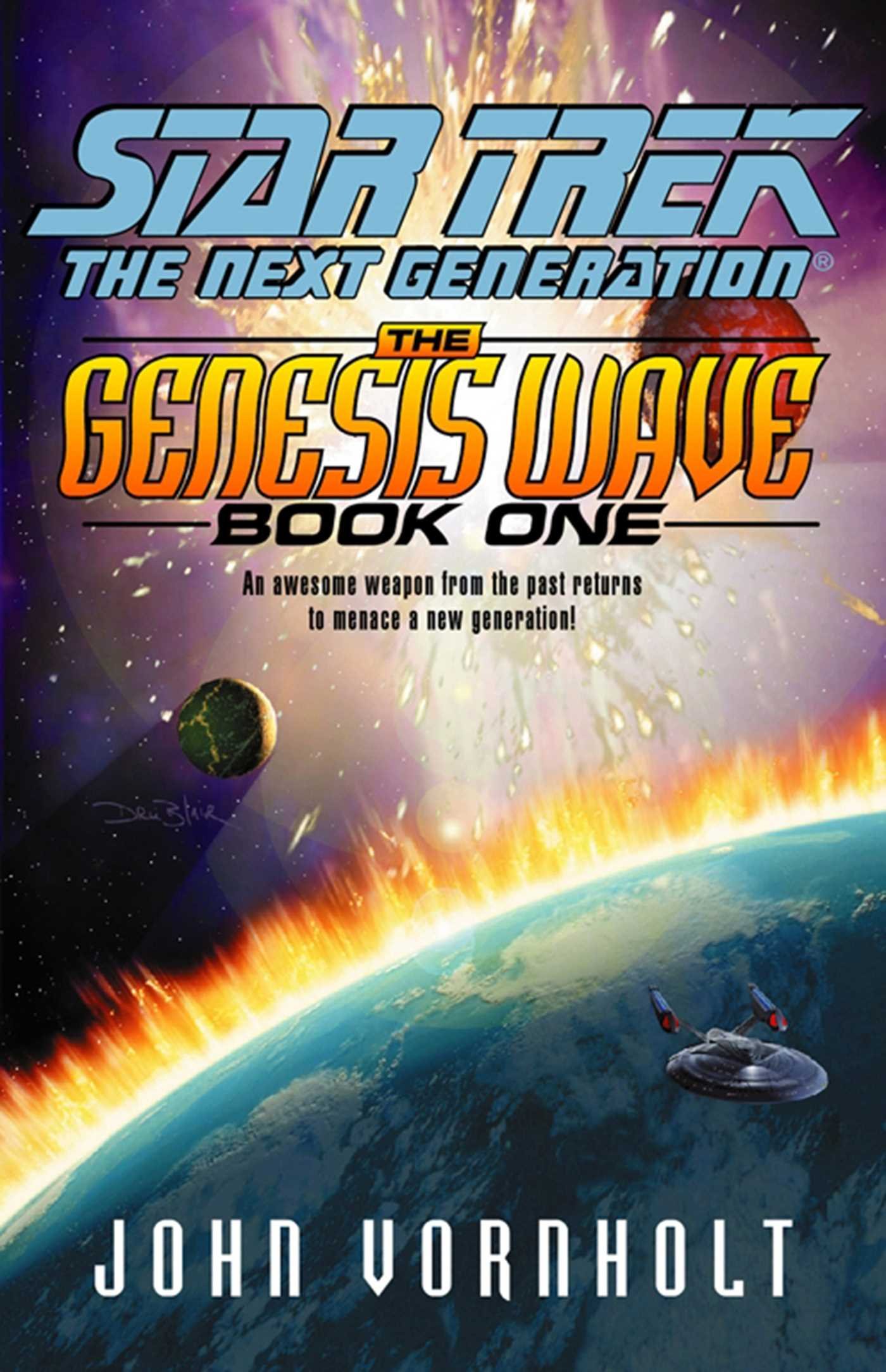 The Genesis Wave Book One: Star Trek The Next Generation (Star Trek: The Next Generation)