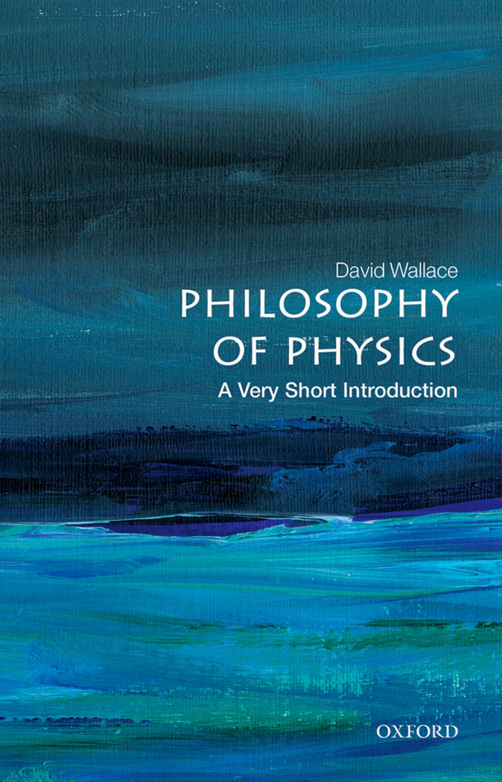 Philosophy of Physics by David Wallace PAPERBACK 9780198814320