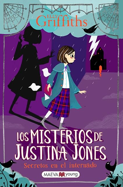Portada de Los misterios de Justina Jones 1: secretos en el internado