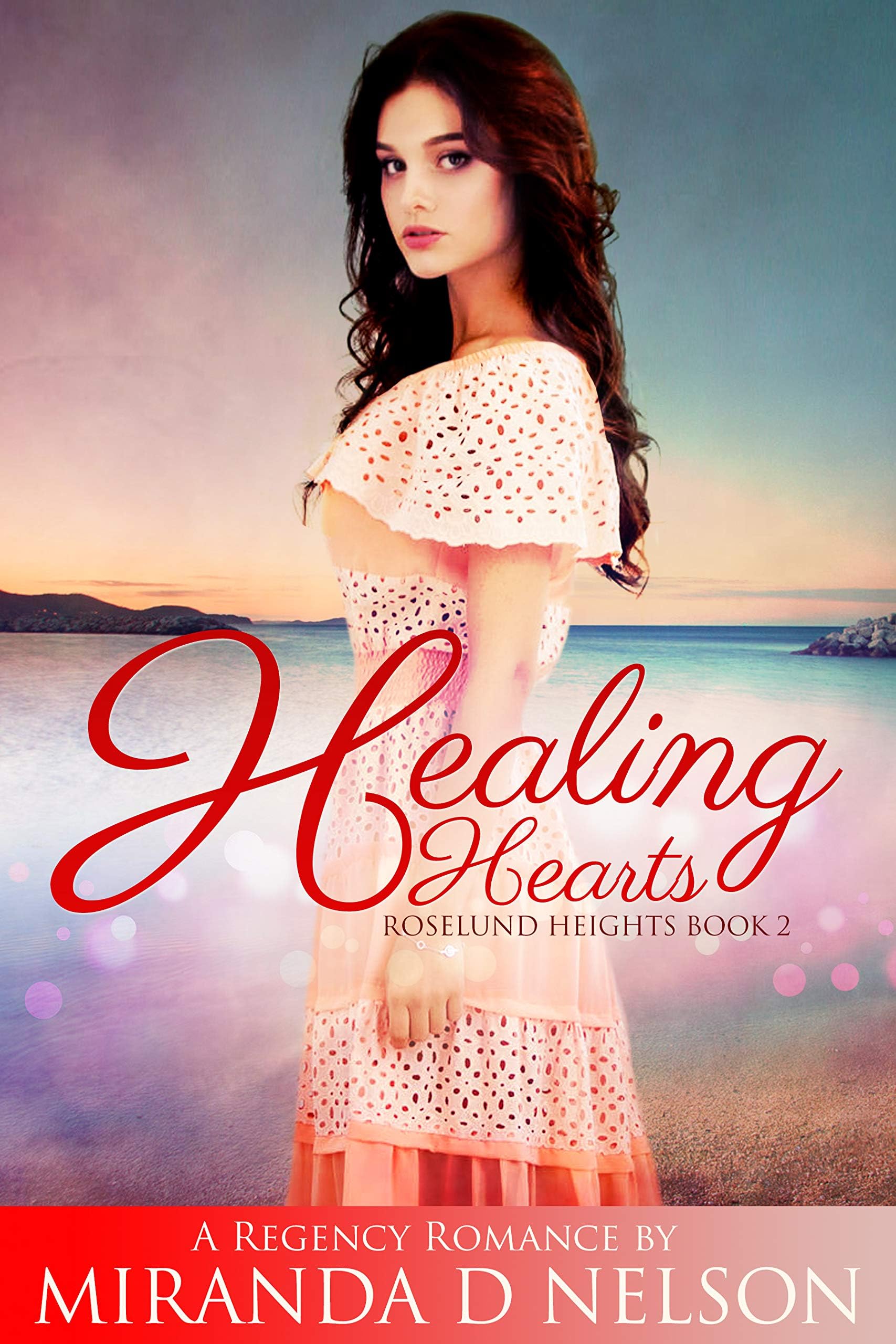 Healing Hearts (Roselund Heights Book 2)