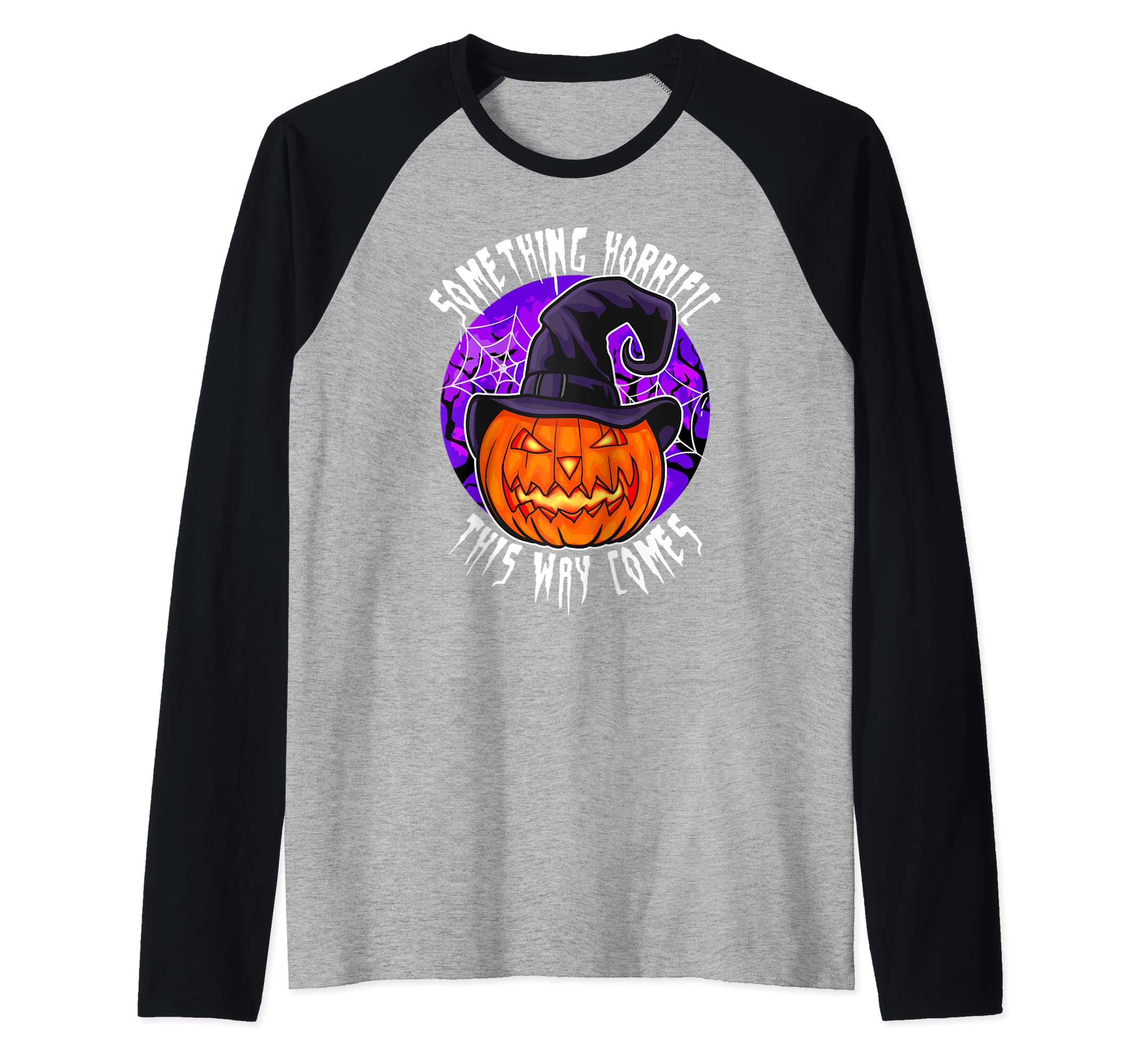 Halloween Apparel & Spooky GiftsSomething Horrific This Way Comes - Funny Scary Halloween Raglan Baseball Tee